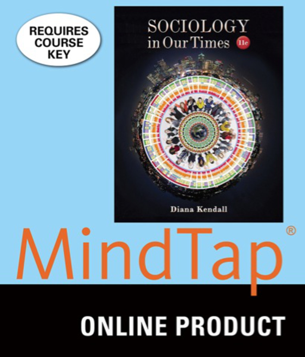 MindTap Sociology (powered by Knewton) for Kendall's Sociology in Our Times, 11th Edition, [Instant Access], 1 term (6 months) 11th Edition â€“ PDF/EPUB Version Downloadable